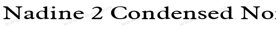 Nadine 2 Condensed Normal字体转换